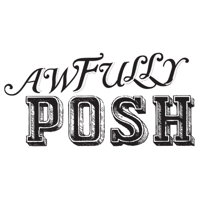 Awfully Posh